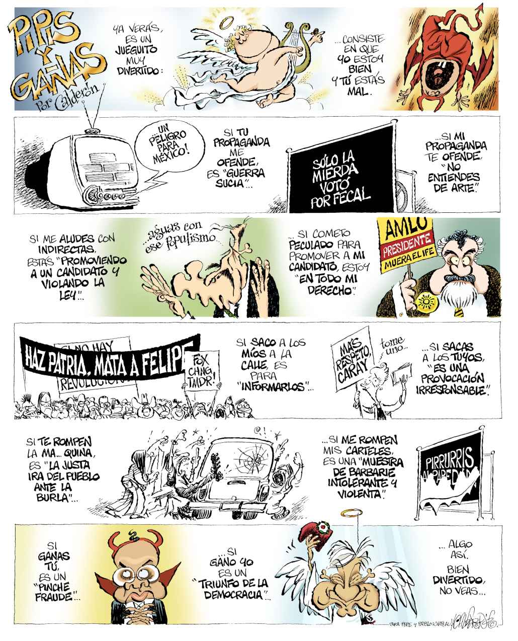 Te diviertes hijo de puta?